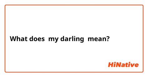 what does my darling mean.